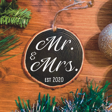 Load image into Gallery viewer, "Mr. & Mrs." Wood Ornament